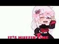 || It's muffin time meme animation Gacha club || x_Demon_Fnaf_x || #gachaclub