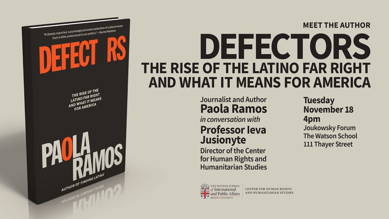 Paola Ramos — Defectors: The Rise of the Latino Far Right and What It ...