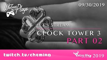 Whitney Plays Extra Life 2019 - Let