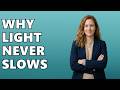How Can The Speed Of Light Never Change, Even When You Move?