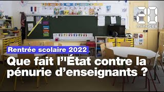 Rentrée scolaire 2022 : L'Etat français tente de lutter contre la pénurie d'enseignants