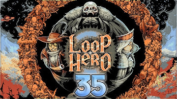 Aavak Streams Loop Hero – Part 35