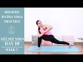 Day 19 | Holistic Hatha Yoga Practice | 40mins Full Body Yoga Flow | Get Set Yoga - 8 Week Journey