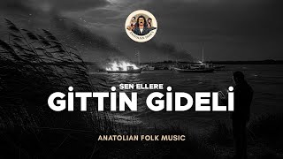 Sen Ellere Gittin Gideli - Anatolian Dedes Arabesk Cover
