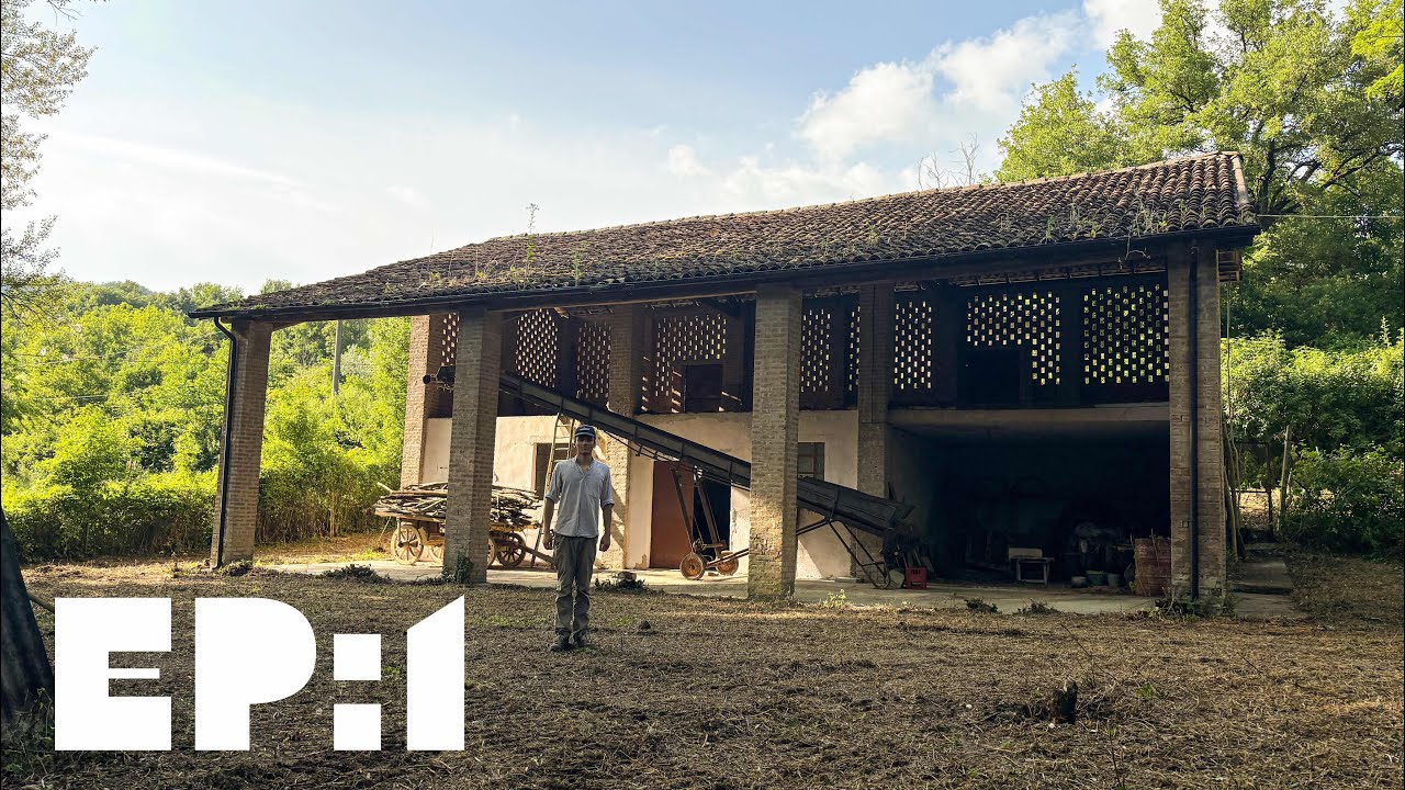 Ho comprato una cascina abbandonata Ep:1