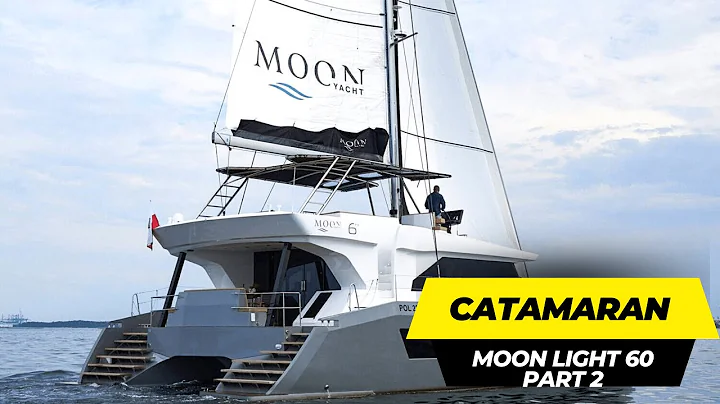 CATAMARAN moon light 60 : Yacht Tour - Interior