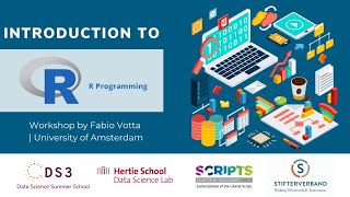 Introduction to R Programming | Data Science Summer School