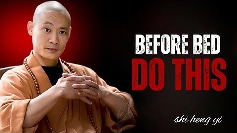 How to Ask the Universe Before Sleep to Manifest Your Desires | Shi Heng Yi Motivational Speech