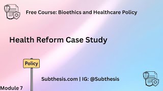 Health Reform Case Study – Hillarycare vs. Obamacare (7.4)
