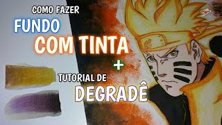 COMO FAZER FUNDO COM TINTA + DEGRADÊ