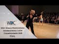 WDC World Professional Latin Championships 2019 I Final