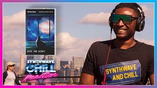 Reaction: Arwelone  Into the Night (feat Camille Glémet) • Synthwave and Chill