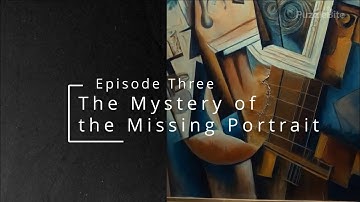 The Mystery of the Missing Portrait | Episode 3 – The Reveal | PuzzleBite