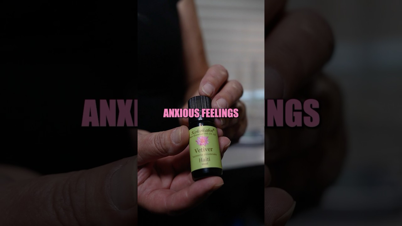 How to calm anxious thoughts - Vetiver Essential Oils 