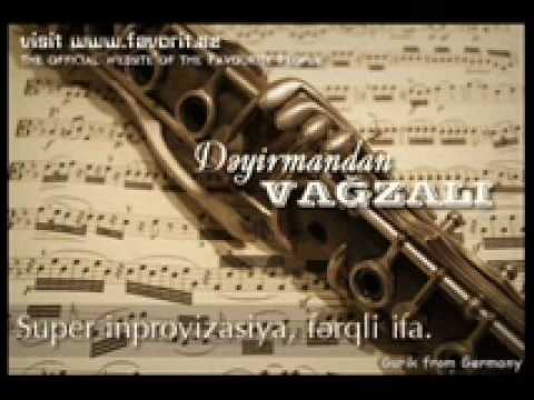 Deyirmandan vagzala / ot melnici do vokzala (Azerbaijan) klarnet