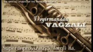 Deyirmandan vagzala / ot melnici do vokzala (Azerbaijan) klarnet Resimi