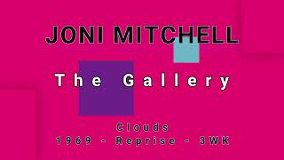 JONI MITCHELL-The Gallery (vinyl)