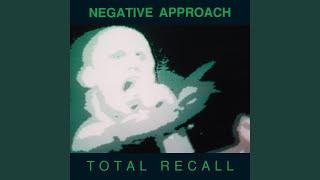 Watch Negative Approach Negative Approach video