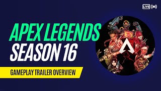 Apex Legends Season 16 Gameplay Trailer Reaction and Overview!!!