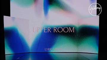 Upper Room (Official Lyric Video) - Hillsong Worship