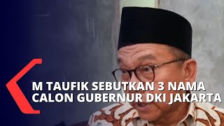 Wakil Ketua DPRD DKI Jakarta, Muhammad Taufik Sebutkan 3 Nama Calon Penjabat Gubernur DKI Jakarta!