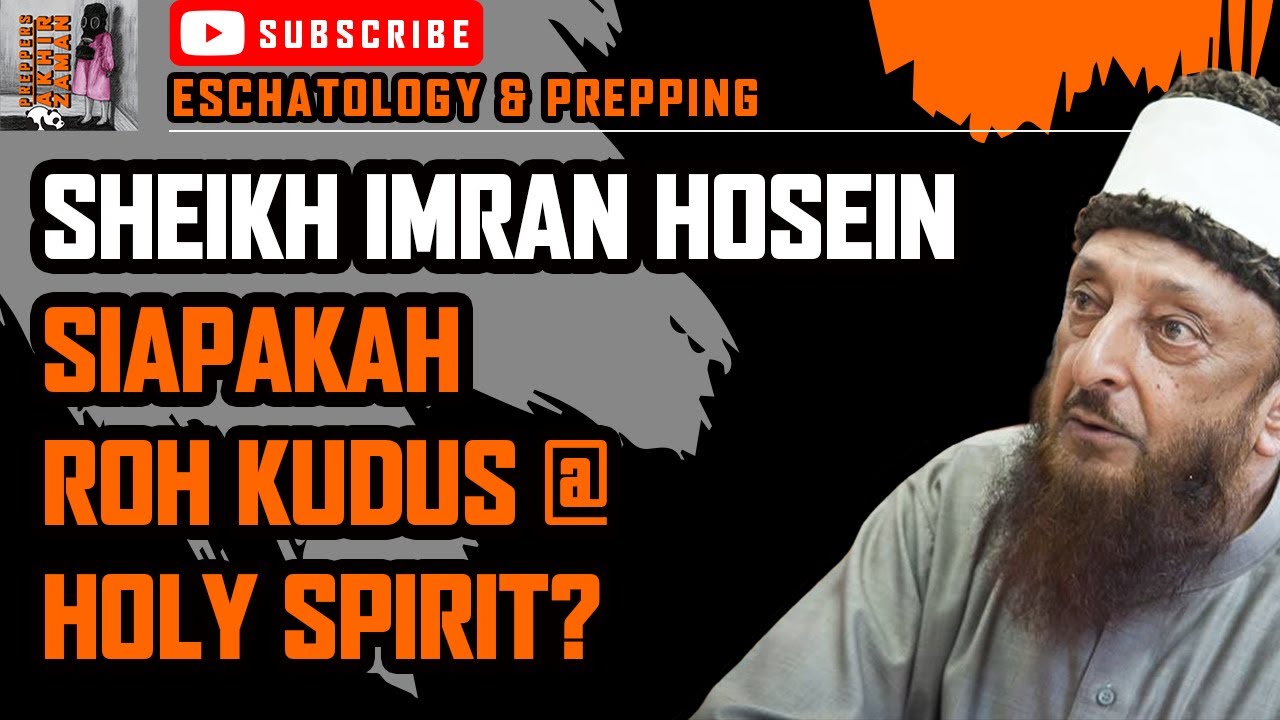 Siapa itu Roh Kudus Ruhul Qudus Holy Spirit Holy Ghost? ☢️ Sheikh Imran
