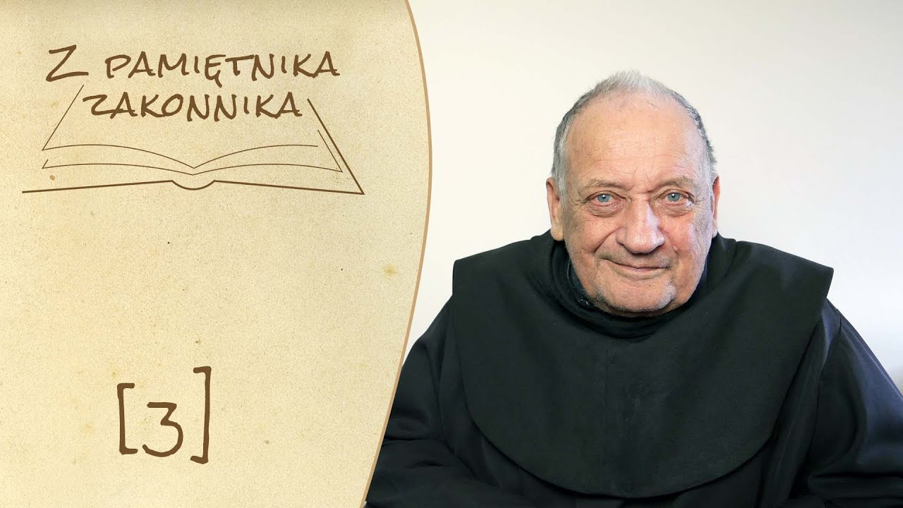 Z pamiętnika zakonnika [3] - br. Bolesław Balawender OFM