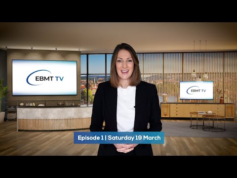 EBMT TV 2022 – Episode 1