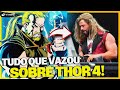 TUDO QUE VAZOU NAS FOTOS DE BASTIDORES DE THOR 4!