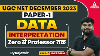 Data Interpretation For UGC NET 2023 | UGC NET Paper 1 Preparation By Rajat Sir
