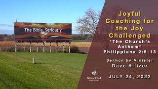 Joyful Coaching for the Joy Challenged “The Church’s Anthem”