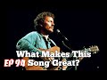 What Makes This Song Great?™ Ep.94 Gordon Lightfoot