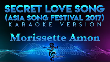 Morissette Amon - Secret Love Song (Asia Song Festival 2017 - KARAOKE)