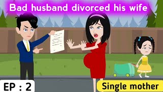 Single mother part 2 | English story | English learning story | Animated stories | Learn English