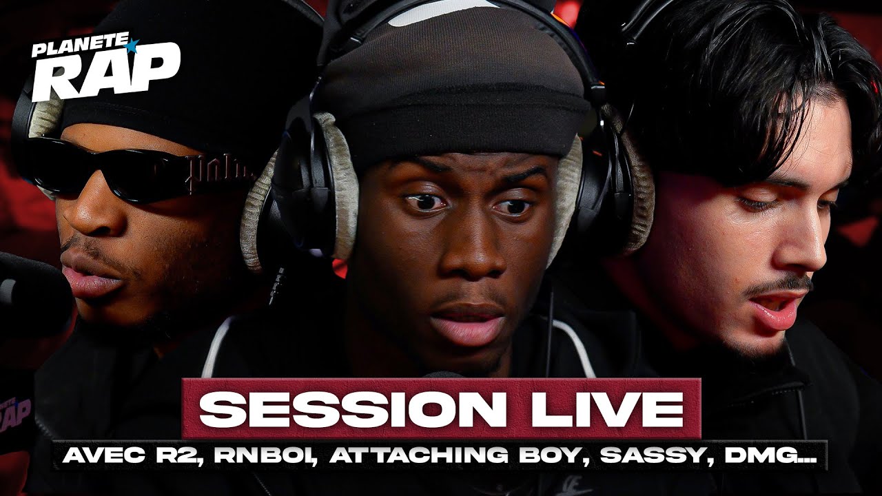 SESSION LIVE avec R2, Prototype, Cinco, Bilouki, Attachingboy, Sassy, RnBoi & DMG ! #PlanèteRap