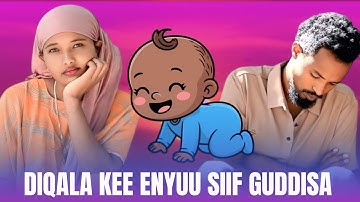 🌹DIQAALA KEE EENYUTU SIIF GUDDISA