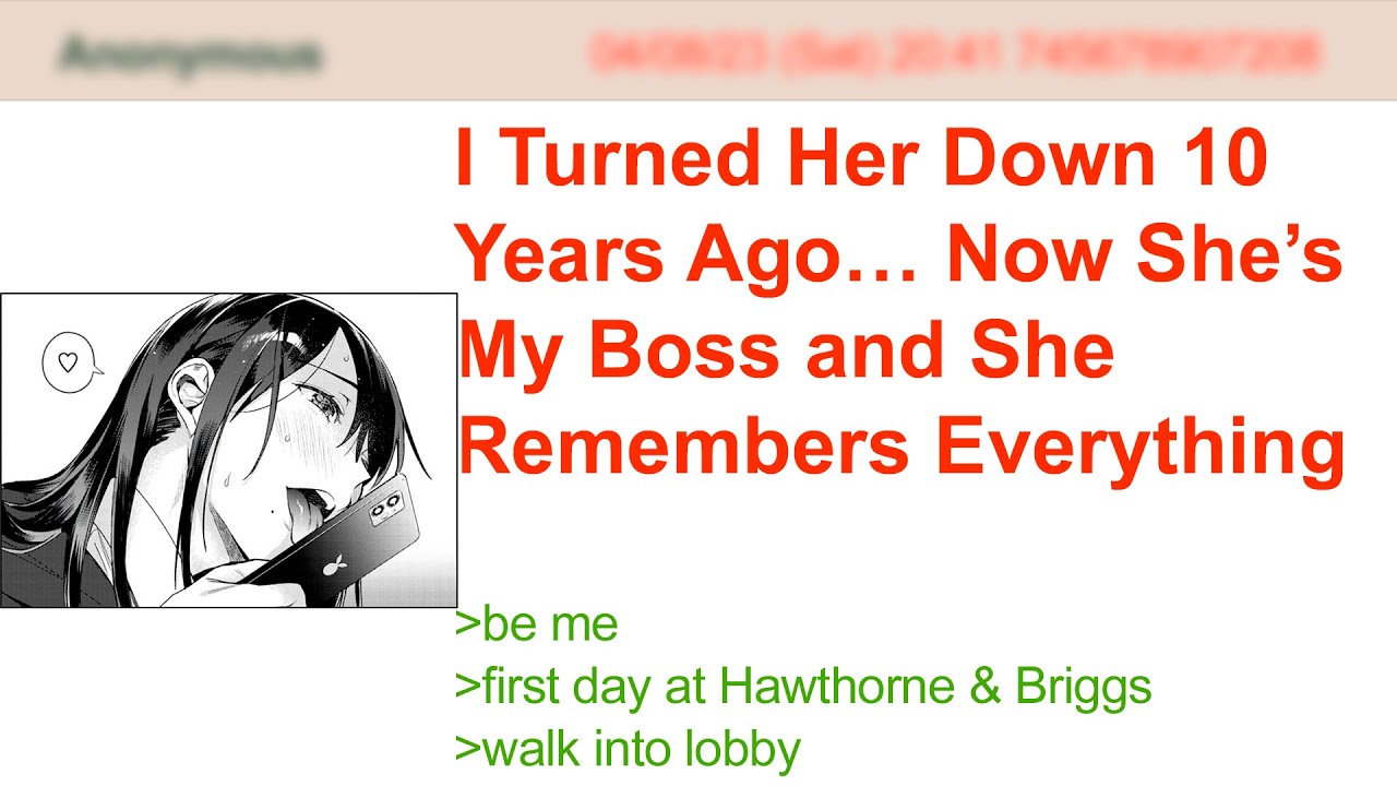 I Turned Her Down 10 Years Ago… Now She’s My Boss and She Remembers Everything | 4Chan Greentext