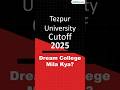 Tezpur University BTech Cutoff 2025 | Toughest Branches &amp; Top Alternatives!