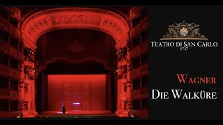Wagner  Die Walküre  Teatro San Carlo di Napoli   2019