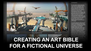Art Direction: Creating An Art Bible For A Fictional Universe