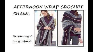 AFTERNOON WRAP SHAWL, Yarnspirations Crochet Pattern