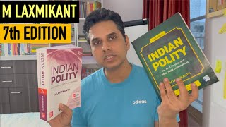 Detailed Review :  7th Edition of M Laxmikant | Indian Polity for UPSC