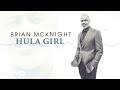 Brian McKnight - Hula Girl (Leilani) [Visualizer]