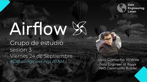 Apache Airflow - instalación con Astronomer y Docker - [sesión 03]