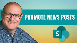 How to promote SharePoint News Posts to your employees