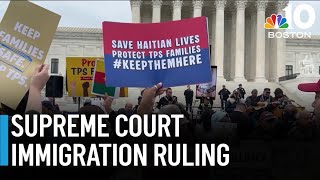 SCOTUS ruling allows rollback of temporary protected status for migrants