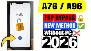 OPPO A76 /A96 Google (Frp Bypass/ 100% Working Method 2026 / New Method (Without Pc) No Share Option