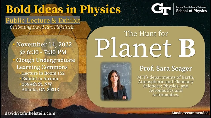 Finkelstein Bold Ideas in Physics Lecture: Sara Se...