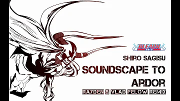 Shiro Sagisu - Soundscape To Ardor / Morning Remembrance (Rayden & Vlad Felow Remix)