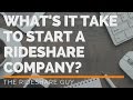 What's it take to start a rideshare company?